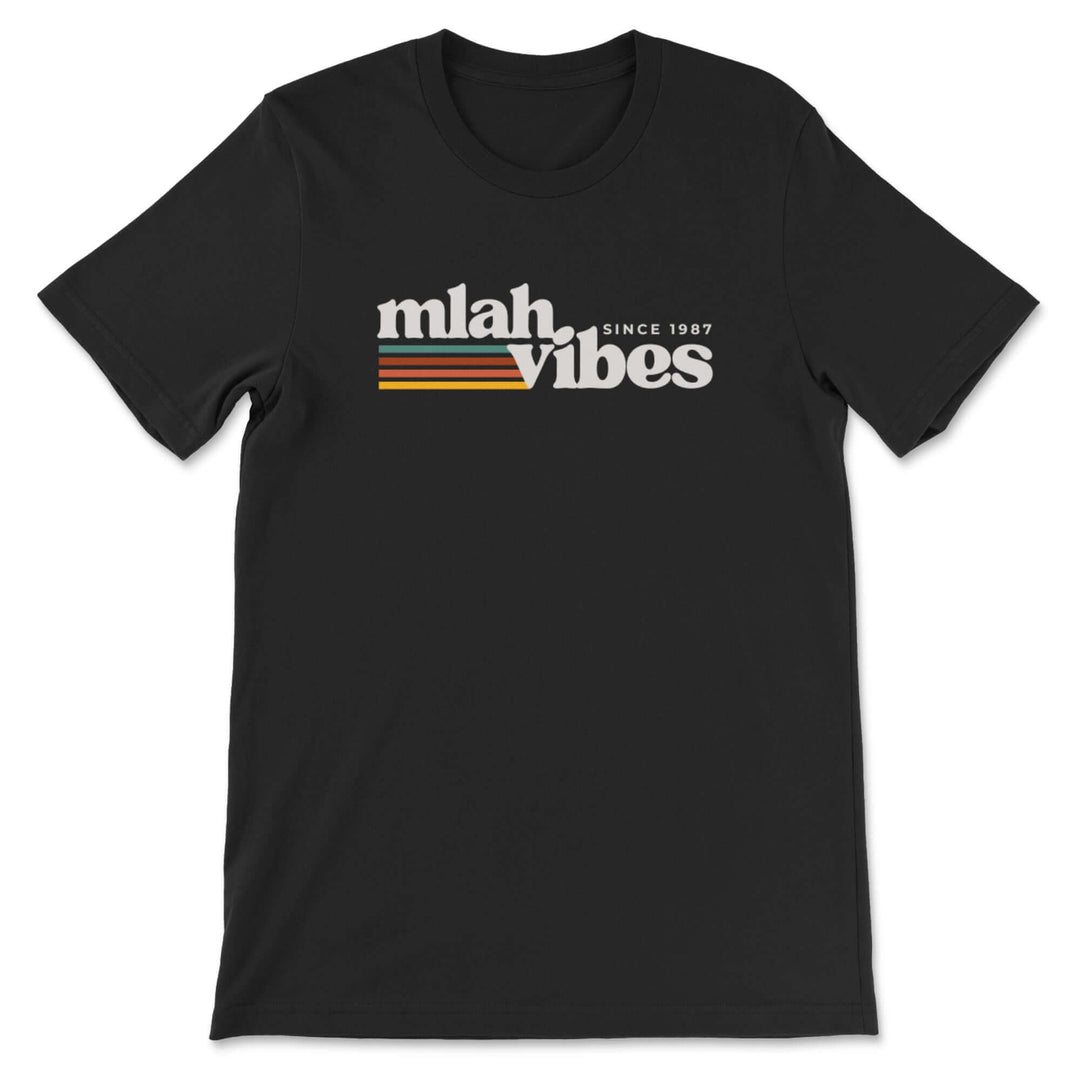 Mlah Vibes Tee