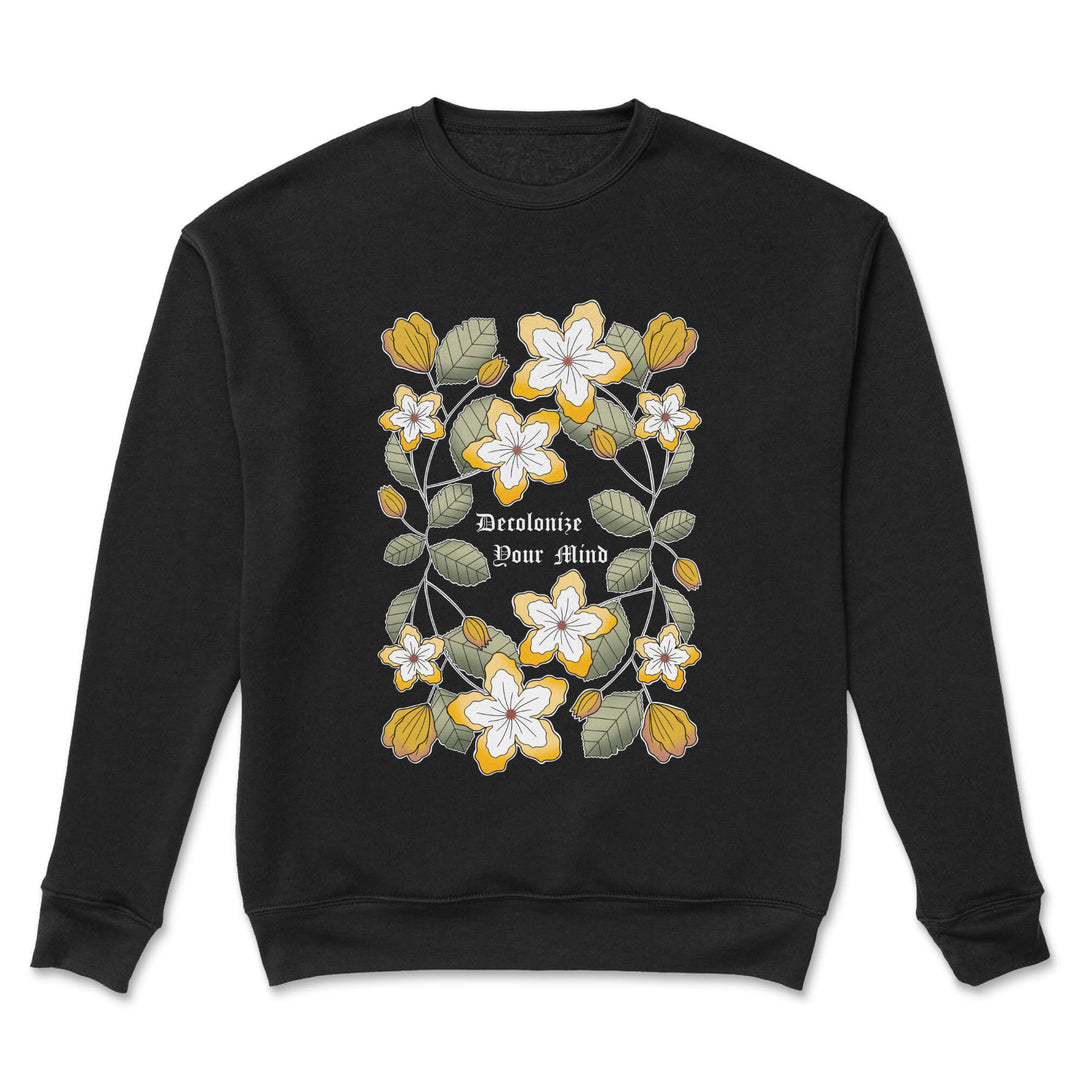 Decolonize Your Mind Crewneck