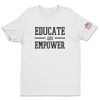 Thumbnail for Educate And Empower Tee