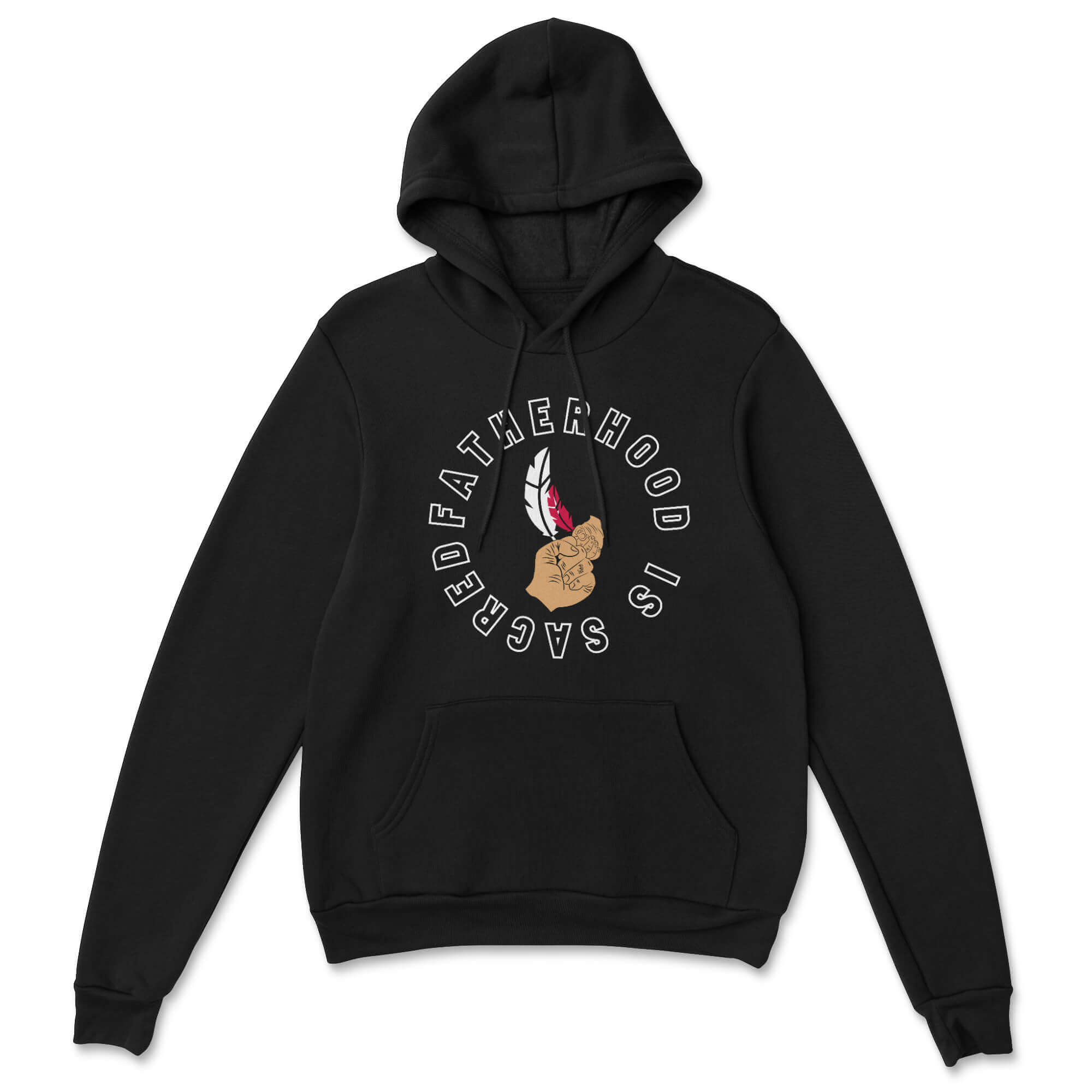 Fatherhood Is Sacred Hoodie Indigenous Clothing Canada